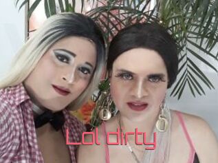 Lol_dirty