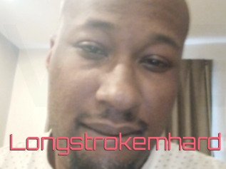 Longstrokemhard