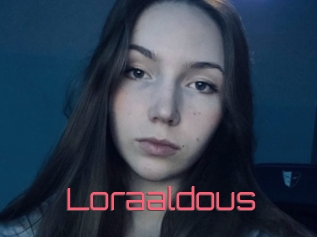 Loraaldous