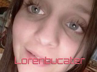 Lorenbucater