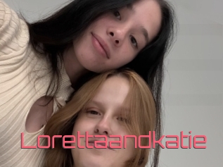 Lorettaandkatie