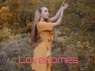 Lovecomes