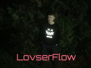 LovserFlow