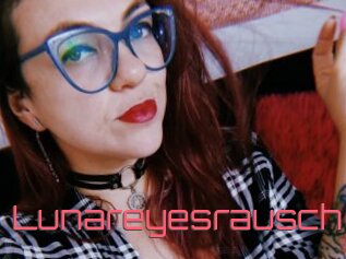 Lunareyesrausch
