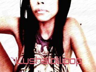 Lushalollipop