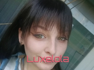 Luxelola