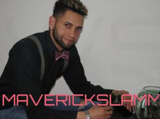 MAVERICKSLAMM