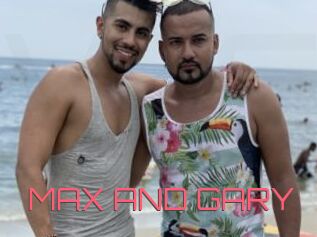 MAX_AND_GARY