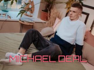 MICHAEL_DEAL