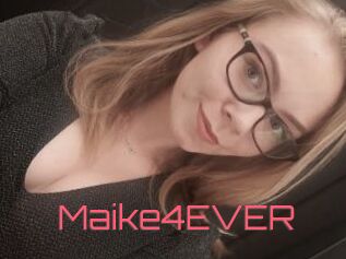 Maike4EVER