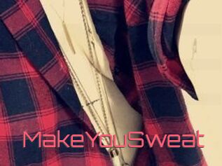 MakeYouSweat