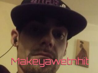 Makeyawetnhit