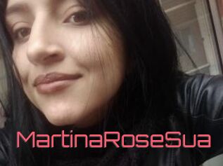 MartinaRoseSua
