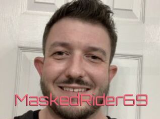 MaskedRider69