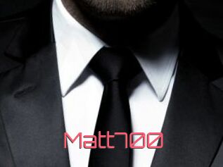 Matt700