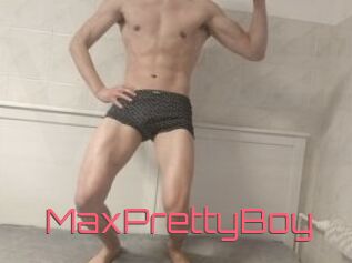 MaxPrettyBoy