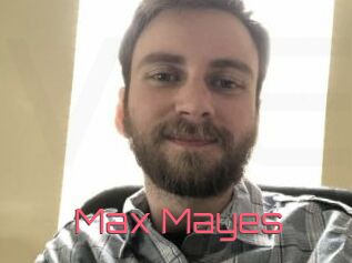 Max_Mayes
