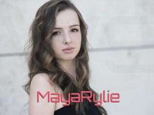 MayaRylie
