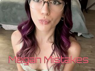 Megan_Mistakes