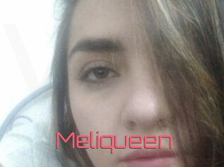 Meliqueen