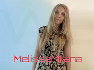 MelissaMilana