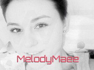 MelodyMaee