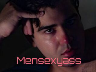 Mensexyass