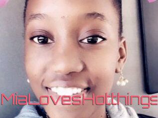 MiaLovesHotthings