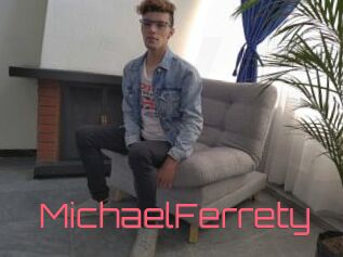 MichaelFerrety