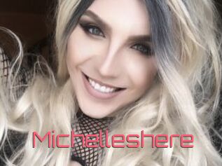Michelleshere