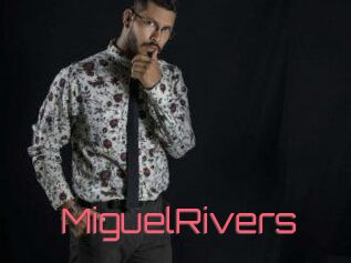 MiguelRivers