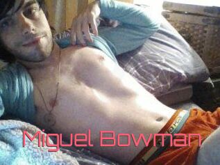 Miguel_Bowman