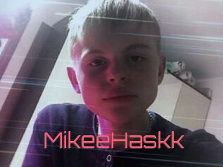 MikeeHaskk