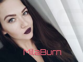 MilaBurn