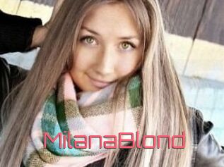 MilanaBlond