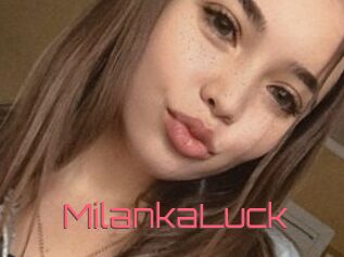 MilankaLuck