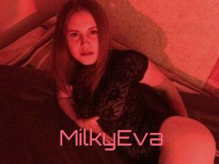 MilkyEva