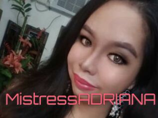 MistressADRIANA