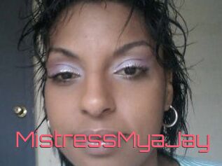 MistressMyaJay