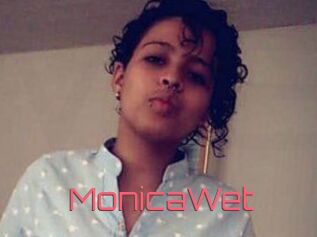 MonicaWet