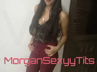 MorganSexyyTits
