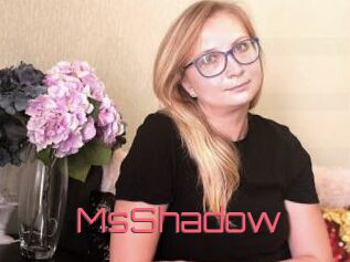 MsShadow