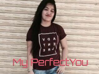My_PerfectYou
