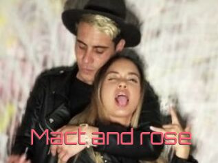 Mact_and_rose