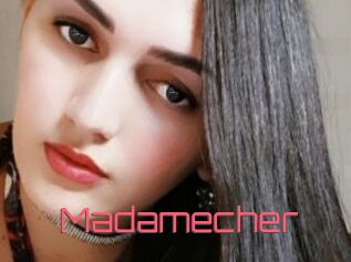 Madamecher