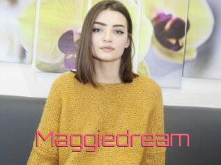Maggiedream
