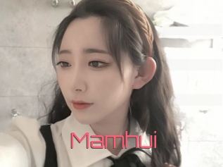 Mamhui