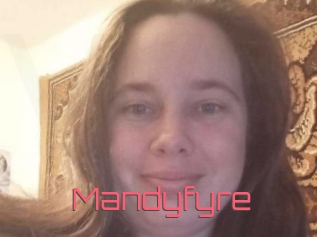 Mandyfyre
