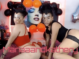 Mariaaandkathery