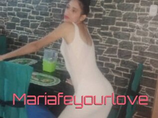 Mariafeyourlove